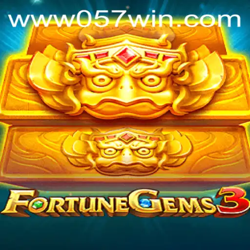 Explorando o Mundo de FortuneGems3: Mergulhe na Aventura de 057win