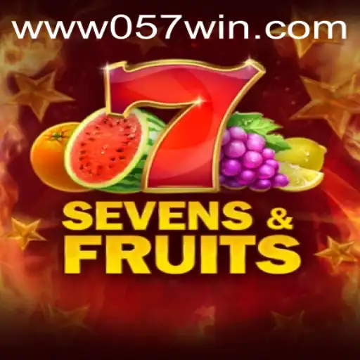 Descubra o Fascinante Mundo do Jogo SevensFruits com 057win