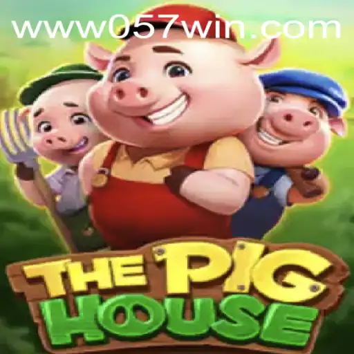 Descubra o Fascinante Jogo 'ThePigHouse' e Conquiste a Vitória com '057win'